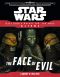 [Star Wars 01] • [Star Wars - Tales From a Galaxy Far, Far Away - Aliens 03] • Journey to the Force Awakens · the Face of Evil